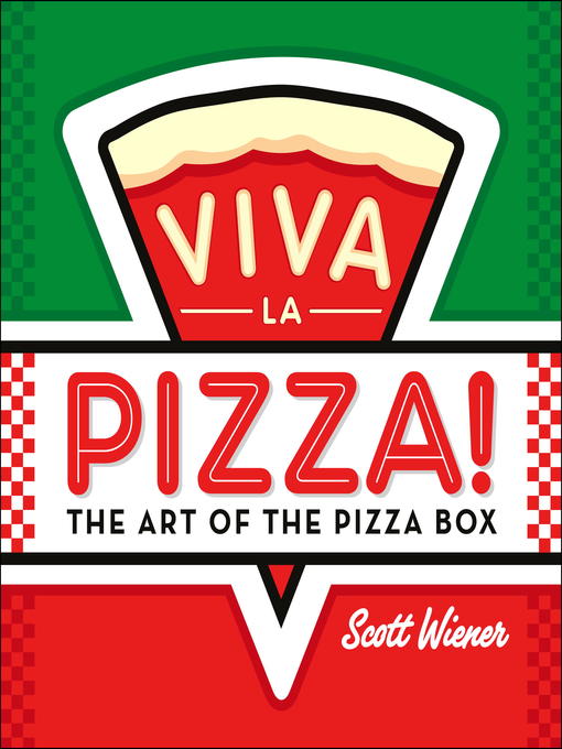 Title details for Viva la Pizza! by Scott Wiener - Available